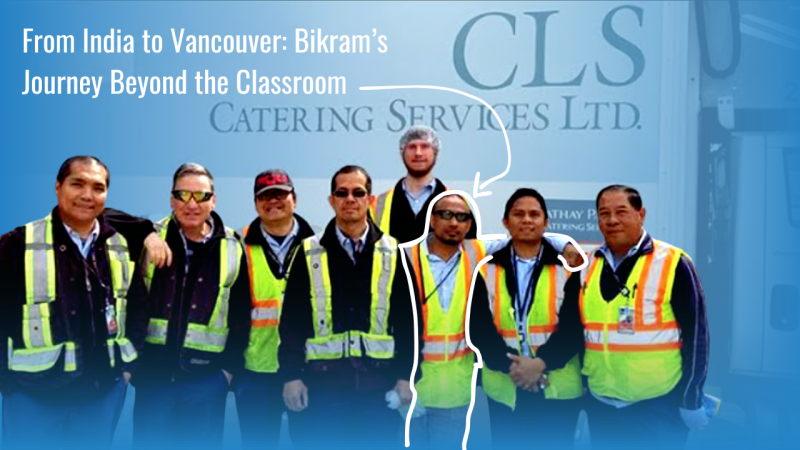 From India to Vancouver: Bikram’s Journey Beyond the Classroom